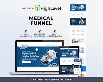 Könnte beinhalten: Digitales Marketing-Design für einen medizinischen Funnel, angezeigt auf einem Laptop, Tablet und Smartphone. Das Design weist ein blaues und weißes Farbschema mit dem Text "Expert Medical Insights And Care" auf. Das Bild enthält auch den Text "High Converting", "All Devices Responsive" und "Easy Customization".