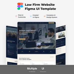 May include: A Law Firm Website Figma UI Template featuring multiple screen layouts. The design displays a dark blue and cream color scheme with professional imagery of people in a business setting, including text such as Strategic Legal Counsel.