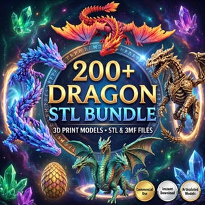 May include: A digital art image featuring a collection of fantasy dragons and crystals. The central text reads "200+ DRAGON STL BUNDLE" with "3D PRINT MODELS" below. Includes icons for commercial use, instant download, and articulated models.
