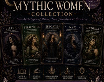 Coleção Mulheres Míticas/ Guias de Arquétipos de Deusas para Imprimir/ Lilith/ Perséfone/ Hécate/ Nix/ Medusa/ Trabalho com a Sombra
