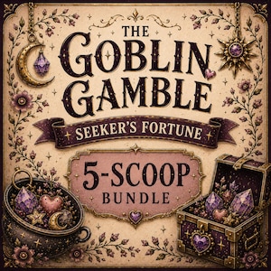 The Seeker's Fortune/ 5 scoop bundle