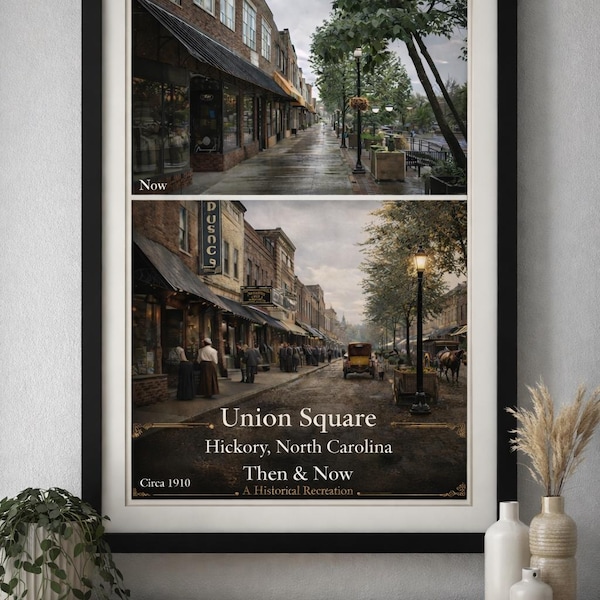Union Square – Damals und Heute, Hickory, North Carolina, um 1910 – Historische Nachstellung (Druck)