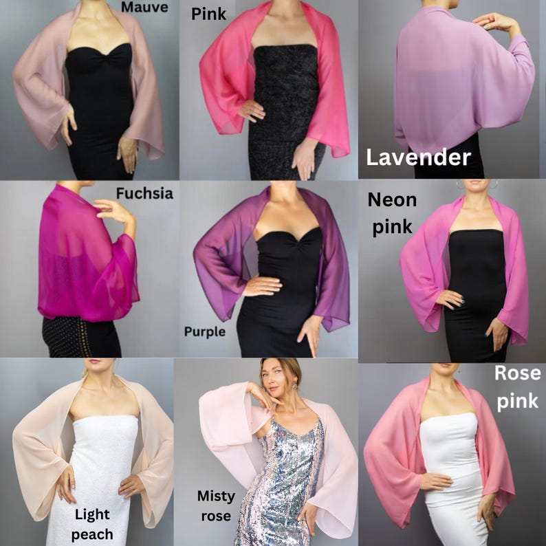 May include: Nine different colors of sheer chiffon shawls with long sleeves. The colors are mauve, pink, lavender, fuchsia, purple, neon pink, light peach, misty rose, and rose pink.