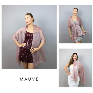 May include: A sheer mauve shawl, draped over a dress. The fabric is light and translucent, with a subtle sheen. The word "MAUVE" is displayed in a bold, sans-serif font at the bottom of the image. The shawl is styled in multiple ways.