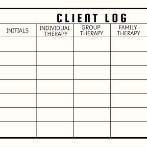 May include: A white Client Log with a black border. The title "CLIENT LOG" is at the top. Columns are labeled "INITIALS", "INDIVIDUAL THERAPY", "GROUP THERAPY", "FAMILY THERAPY", and "NOTES".