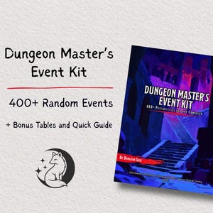 Könnte beinhalten: Ein Buch mit dem Titel "Dungeon Master's Event Kit" mit dem Text "400+ Random Events" und "+ Bonus Tables and Quick Guide." Das Buchcover zeigt eine Fantasy-Szene in Blau- und Lilatönen. Ein Logo eines Fuchses in einem Halbmond ist ebenfalls zu sehen.