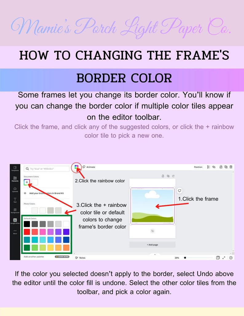 May include: An instructional graphic titled Mamie's Porch Light Paper Co. explaining how to change a frame's border colour. It features text steps and a screenshot of a digital editor interface with red arrows pointing to specific colour selection tools.