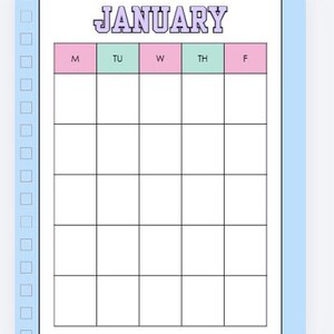 May include: A planner page for January featuring a light blue border with a vertical row of square checkboxes. The calendar grid has five columns labelled M, TU, W, TH, F with alternating pink and mint green headers above the empty white cells.