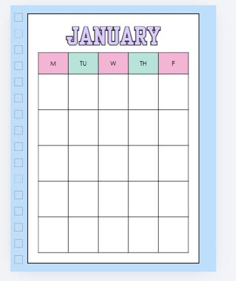 May include: A planner page for January featuring a light blue border with a vertical row of square checkboxes. The calendar grid has five columns labelled M, TU, W, TH, F with alternating pink and mint green headers above the empty white cells.