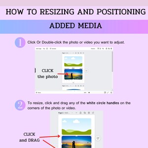 May include: An instructional graphic titled Mamie's Porch Light Paper Co. HOW TO RESIZING AND POSITIONING ADDED MEDIA. It features two numbered steps with screenshots showing how to click, select, and drag white circle handles to adjust photos.