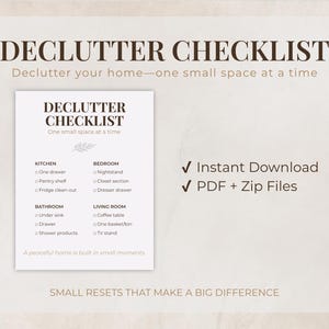 May include: A declutter checklist with headings for kitchen, bedroom, bathroom, and living room. The checklist includes items like drawers, shelves, and a TV stand. The text "Declutter your home—one small space at a time" is also present.