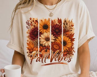 Comfort Colors® Fall Vibes Shirt, Autumn Sunflower Pumpkin Tee, Rustic Floral Fall Shirt, Thanksgiving Graphic Shirt, Cozy Harvest Season