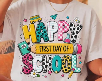 Happy First Day Of School Shirt, Cute Back To School Shirt, Teacher Student Shirt, Colorful Classroom Graphic Tee, Kids School Outfit