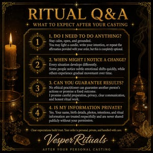 May include: A black informational graphic titled RITUAL Q&A: WHAT TO EXPECT AFTER YOUR CASTING with gold text and decorative borders. It lists four numbered questions and answers regarding ritual expectations, results, and privacy, signed Vesper Rituals.