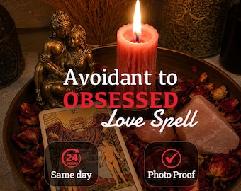 May include: A round tray containing a lit pink pillar candle, a bronze-coloured figurine of two figures, a Lovers tarot card, and rose petals. Text reads: Avoidant to OBSESSED Love Spell, 24 HOURS Same day, and Photo Proof with a checkmark.