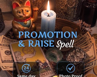 May include: A gold-colored beckoning cat figurine, a light blue pillar candle, a tarot card labeled Ace of Pentacles, US dollar bills, and gold coins arranged on a tray. Text reads Promotion & Raise Spell, 24 HOURS Same day, and Photo Proof.