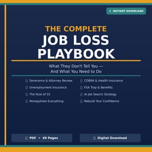 Op de afbeelding: Een digitale download getiteld "The Complete Job Loss Playbook" met een marineblauwe achtergrond. De titel is in wit en geel, met een lijst van onderwerpen zoals ontslagvergoeding, werkloosheid en zoekstrategieën voor banen. De afbeelding bevat ook de tekst "Direct downloaden".
