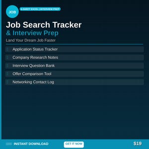May include: A digital graphic with the title "Job Search Tracker & Interview Prep." The image includes a list of features: Application Status Tracker, Company Research Notes, Interview Question Bank, Offer Comparison Tool, and Networking Contact Log.