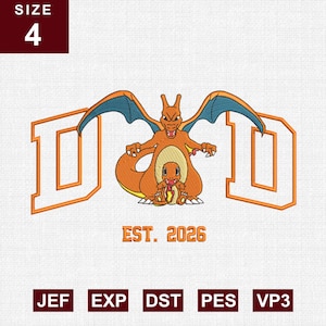 May include: Orange embroidered design featuring a Charizard and Charmander with the word "DAD" in an orange block letter style. The text "EST. 2026" is below the characters. The size is indicated as "4" in a maroon box.