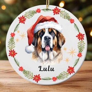 Custom St. Bernard Ornament Personalized Christmas Dog Ornament Pet Name Holiday gift Dog Lover Gift Memorial Gift Saint Bernard owner
