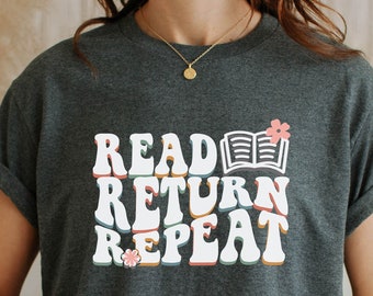 Book t-shirt for book lovers Librarian shirt library tshirt gift for book lover read return repeat i love to read shirt gift for librarian