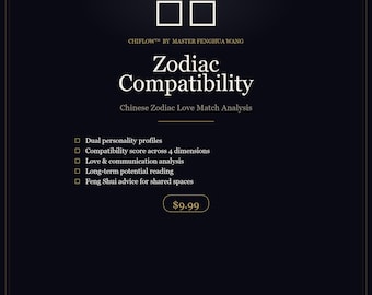 Chinese Zodiac Compatibility Analysis - Love Match Score & Feng Shui Advice