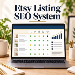 May include: A laptop screen displaying an Etsy Listing SEO System dashboard with a grid of product images, status indicators in green, yellow, and gray, and a bar chart showing an upward trend. The text Etsy Listing SEO System is visible.