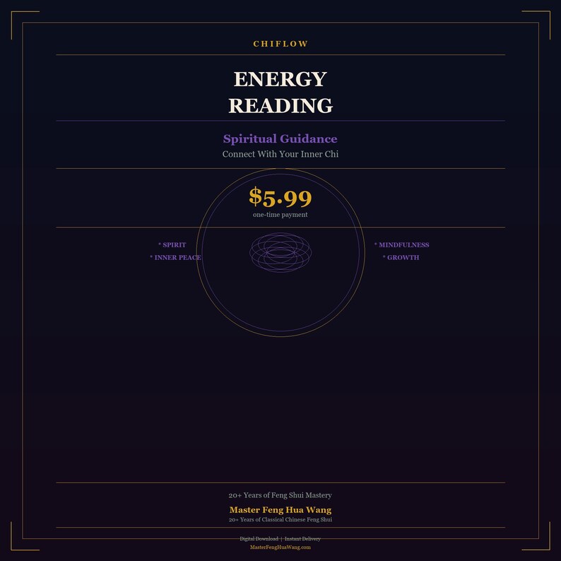 May include: A dark purple graphic with the text "CHIFLOW ENERGY READING Spiritual Guidance Connect With Your Inner Chi". The image includes the price of $5.99, and the words "SPIRIT, INNER PEACE, MINDFULNESS, GROWTH".
