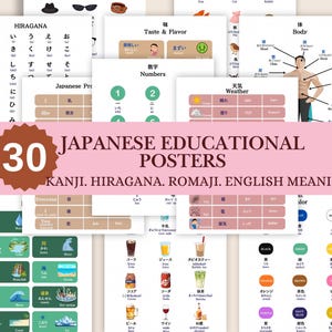 May include: A collection of 30 Japanese educational posters featuring Kanji, Hiragana, Romaji, and English meanings. The posters display various categories including numbers, weather, body parts, foods, and colors with illustrations and text.