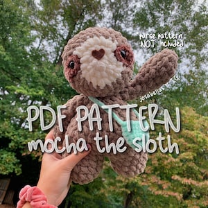 PDF crochet PATTERN Mocha the SLOTH Josabella&#39;s Crochet Shop Instant Download