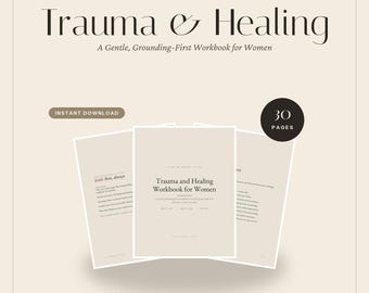 Trauma Healing Workbook for Women, Gentle Grounding Self Help Journal (Fillable PDF Printable)