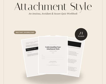 Attachment Style Worksheet & Workbook | Anxious Avoidant Secure Quiz, Therapy Journal PDF
