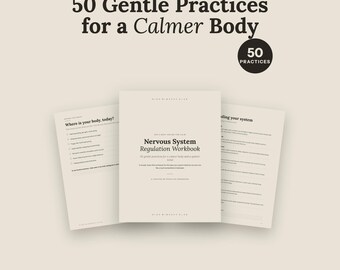 Nervous System Regulation Workbook | 50 Gentle Practices for a Calmer Body | Somatic Healing Polyvagal Printable PDF