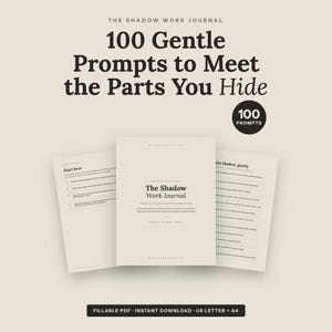 Shadow Work Journal | 100 Prompts to Meet the Parts You Hide | Inner Work Guided Journal Fillable PDF | Self Awareness Journal