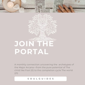 May include: An image featuring tarot cards, a lit candle, and decorative stones on a wooden surface. The text "JOIN THE PORTAL" is displayed, along with the words "SOULGUIDES". The image has a neutral color palette.