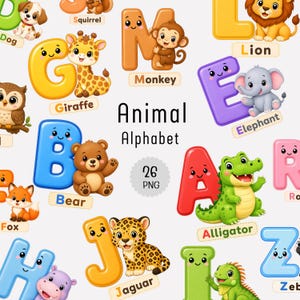 May include: An Animal Alphabet graphic set featuring 26 PNG files with colorful, smiling letters paired with cartoon animals like a dog, giraffe, monkey, lion, owl, elephant, bear, fox, alligator, jaguar, hippo, and zebra with labels.