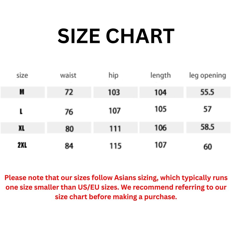 K&ouml;nnte beinhalten: Eine Gr&ouml;&szlig;entabelle mit Ma&szlig;en f&uuml;r Taille, H&uuml;fte, L&auml;nge und Bein&ouml;ffnung. Die Gr&ouml;&szlig;en reichen von M bis 2XL. Die Tabelle weist darauf hin, dass asiatische Gr&ouml;&szlig;en kleiner sind als US/EU-Gr&ouml;&szlig;en.