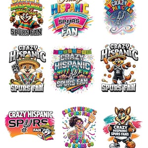 May include: A collection of colorful graphic designs featuring the text "Crazy Hispanic Spurs Fan." The designs include cartoon characters, basketballs, and the San Antonio Spurs logo. The color palette includes pink, green, and yellow.