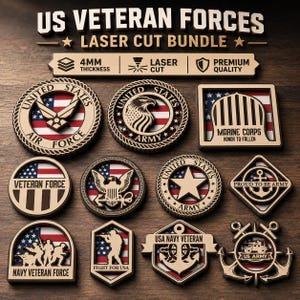 May include: A selection of laser-cut wooden emblems and badges for US Veteran Forces. Designs include Air Force, Army, Marine Corps, and Navy insignias, with red, white, and blue accents. The text "US Veteran Forces Laser Cut Bundle" is at the top.