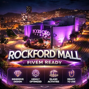 May include: An illuminated nighttime view of Rockford Mall, with the words "ROCKFORD MALL" prominently displayed. The image features the text "FIVEM READY" and icons for "Immersive Design," "Highly Optimized," "Island Activities," and "Ready to Use."