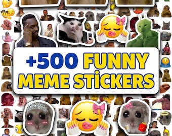 May include: A digital download sheet of over 500 funny meme stickers. The stickers feature various memes, including emojis, animals, and pop culture references. The text "+500 FUNNY MEME STICKERS" is displayed prominently in yellow and blue.