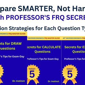 May include: A promotional image for educational materials. The image features three blue book covers with gold accents, each with the text "Secrets for... Questions" and "Professor's Tips for Exam-Day." The top text reads "Prepare SMARTER, Not Harder with PROFESSOR'S FRQ SECRETS."