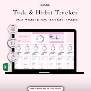 May include: A laptop screen displays an Excel task and habit tracker template. The design features a pink and white color scheme with circular progress indicators. Text on the screen reads "Task & Habit Tracker" and "Daily, Weekly & Long-Term Task Tracking."