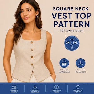 Può includere: Un cartamodello per gilet beige con scollo quadrato e chiusura frontale a bottoni. Il testo recita SQUARE NECK VEST TOP PATTERN, PDF Sewing Pattern, SIZE 2XS - 5XL, INSTANT DOWNLOAD, A4 A0 US LETTER, BEGINNER FRIENDLY, STEP-BY-STEP GUIDE, TAILORED FIT VEST TOP.
