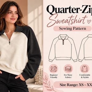 Puede incluir: Un patrón de costura para sudadera con cremallera de cuarto con diseño bicolor, mangas negras y cuerpo color crema. El patrón PDF digital incluye formatos A4, A0 y US Letter, cubriendo un rango de tallas de XS a XXXL con instrucciones detalladas.