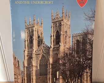 A Guide to York Minster and the Undercroft, Pitkin Pictorials, early 1984 Edition -- softcover