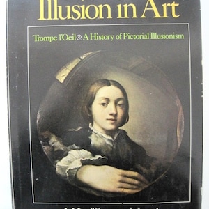 Illusion in Art by by Marie-Louise d’Otrange Mastai -- First Edition, 1975