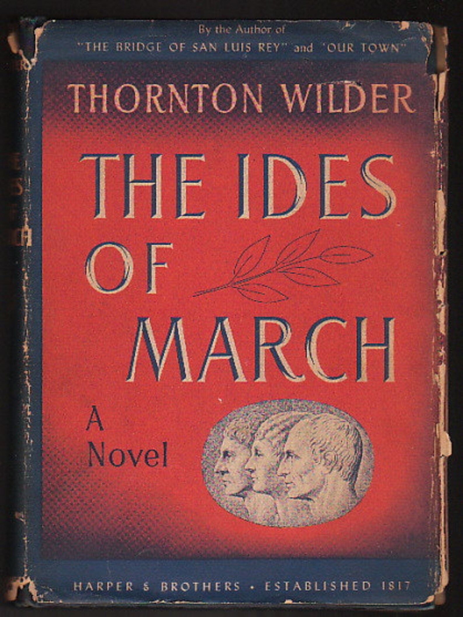 The Ides Of March Thornton Wilder