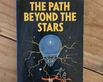 The Path Beyond the Stars by Emil Petaja -- stated First Edition paperback, March 1969, excellent condition