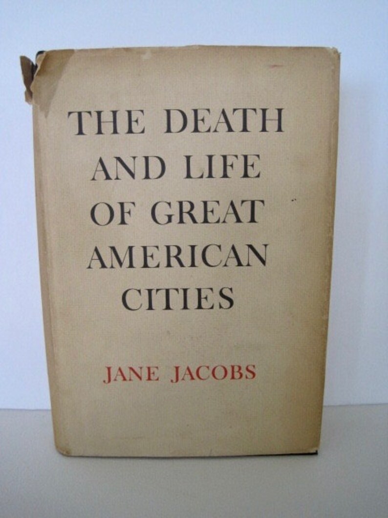 The Death and Life of Great American Cities by Jane Jacobs Etsy